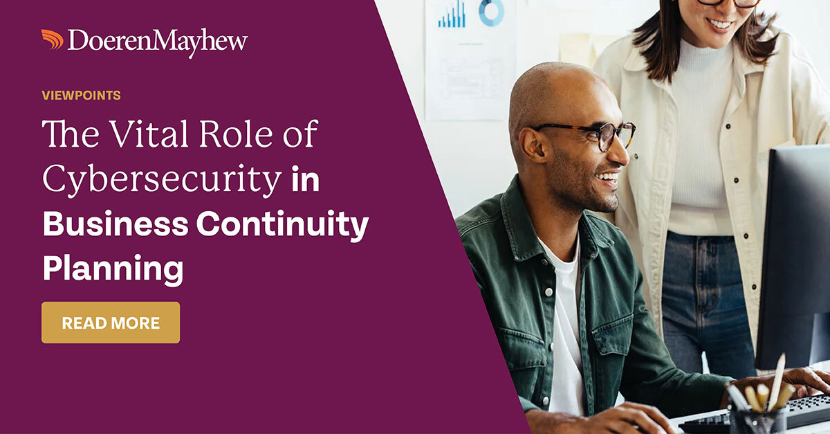 The Vital Role of Cybersecurity in Business… | Doeren Mayhew